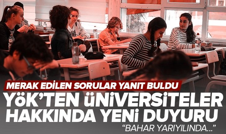 YÖK'ten üniversiteler için yeni duyuru! Öğrencilerin ihtiyaçları doğrultusunda merak edilen sorulara yanıt verildi.