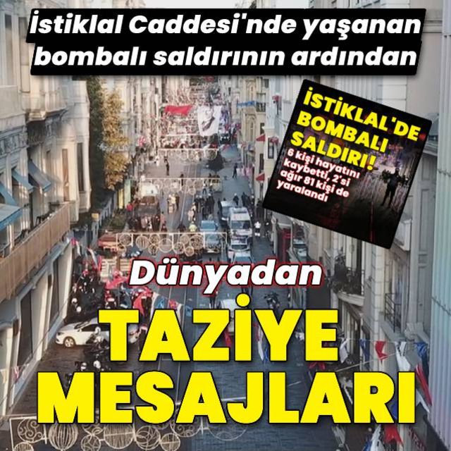 Dünyadan İstanbul daki patlamayla ilgili taziye mesajları