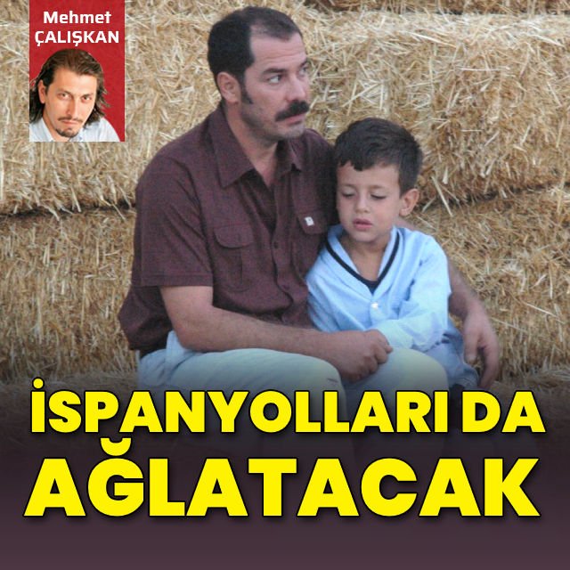 Babam ve Oğlum' İspanyolları da ağlatacak