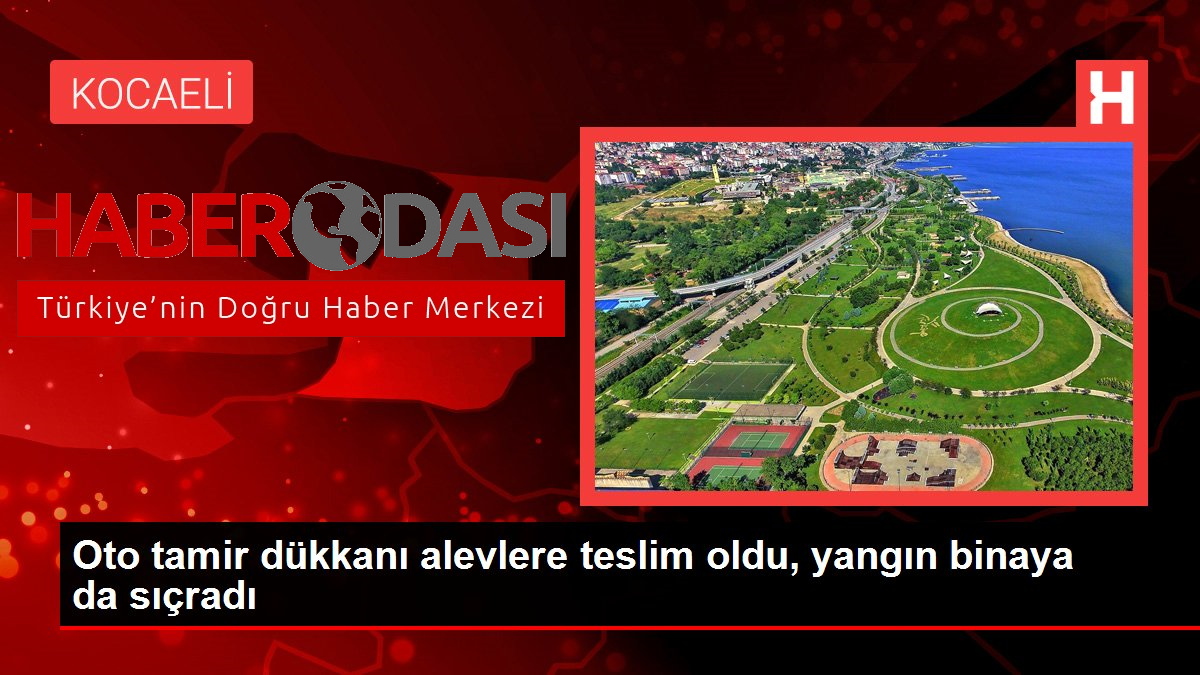 Oto tamir dükkanı alevlere teslim oldu yangın binaya da sıçradı