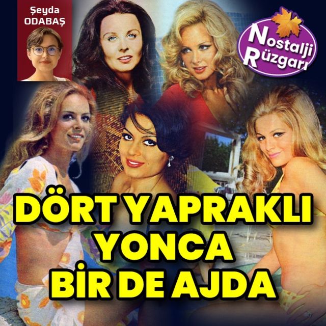 Dört Yapraklı Yonca bir de Ajda