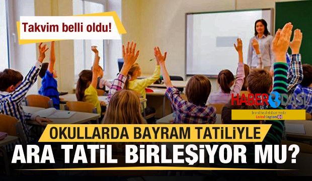 Okullarda ara tatil Ramazan Bayramı ile birleşiyor