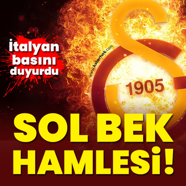 Galatasaray dan sol bek hamlesi İtalyan basını duyurdu