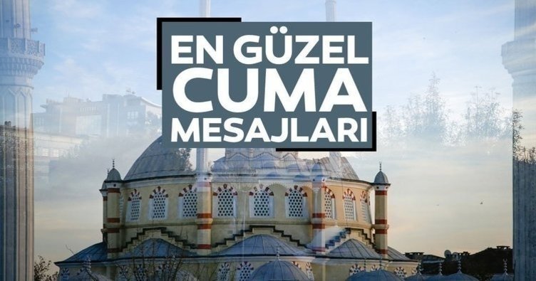 YILIN İLK CUMA MESAJLARI SEÇENEKLERİ 2023  En güzel uzun kısa ayetli dualı hadisli ve resimli Cuma mesajları ve sözleri ile Hayırlı Cumalar görselleri